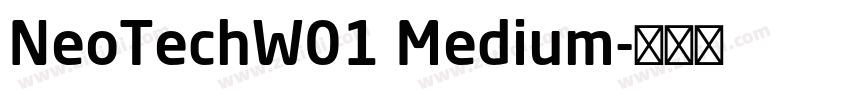 NeoTechW01 Medium字体转换